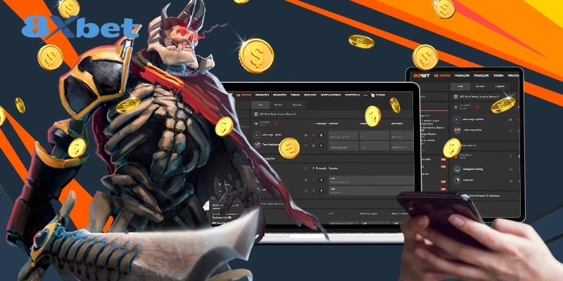 Esports 8xbet – Nắm Bắt Bí Kíp Cá Cược Hiệu Quả Của Nhà Cái Các loại cược Dota 2 8xbet hấp dẫn